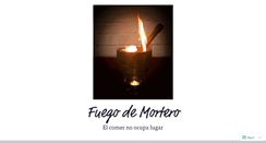 Desktop Screenshot of fuegodemortero.com